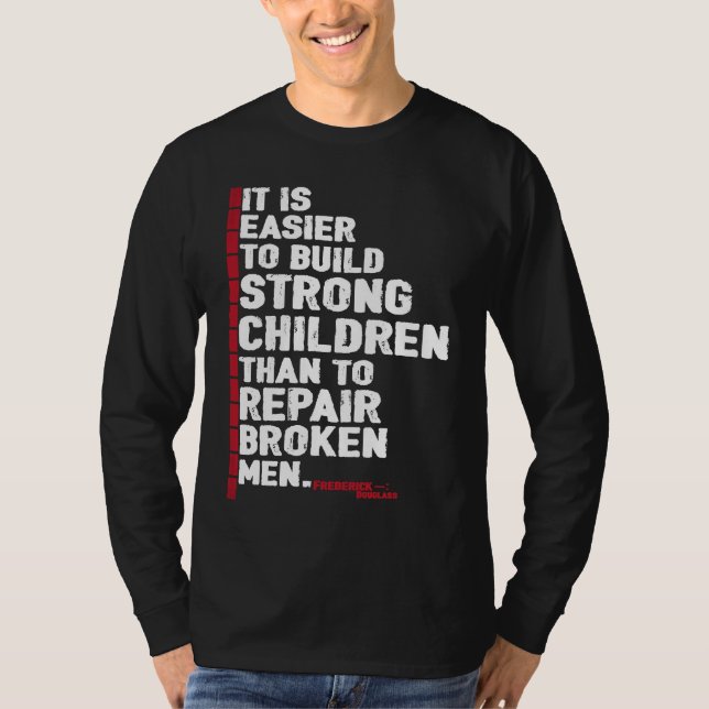 Black History Month Tees Frederick Douglass Quote  (Front)