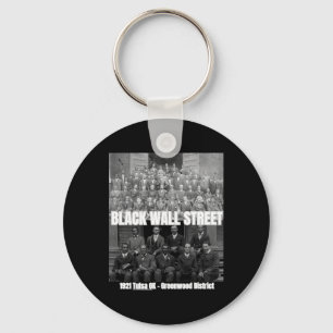 Black History Month - Tusla - Founders Of Black Wa Keychain