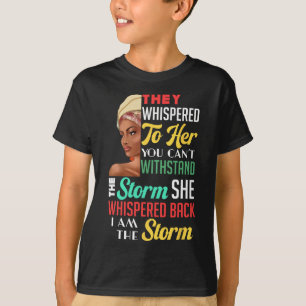 Black History Month Woman Girl Storm African Melan T-Shirt