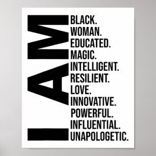 Black History Month Women Gifts I Am Black Woman E Poster
