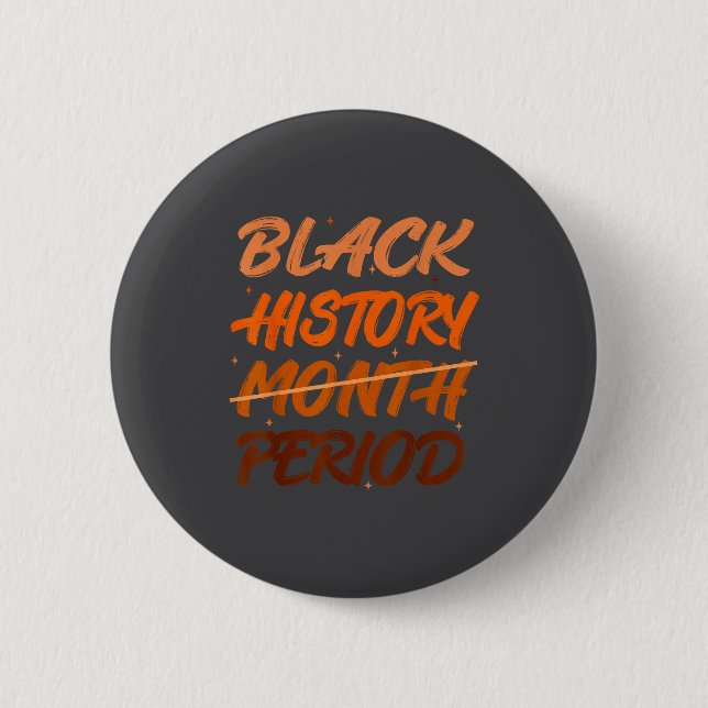 Black History Period African American History Men  2 Inch Round Button (Front)
