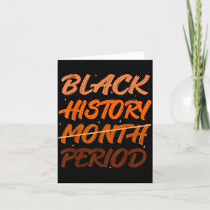 Black History Period African American History Men  Card