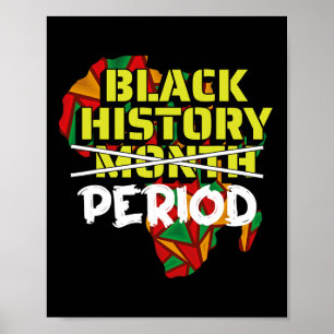 Black History Period Black History Month 1  Poster