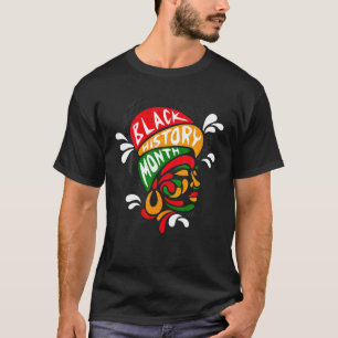 BLACK HISTORY QUEEN Melanin African American Histo T-Shirt