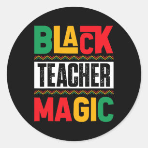 Black History Teacher Shirts Educators Afro Melani Classic Round Sticker