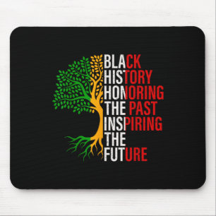 Black History Tree Black History Is American Histo Mouse Pad
