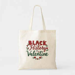 Black History Valentine Tote Bag
