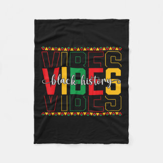 Black History Vibes African American Freedom Junet Fleece Blanket