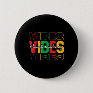 Black History Vibes Colourful African American Mon 2 Inch Round Button