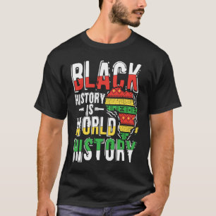 Black Histroy Month  Prde African American T-Shirt