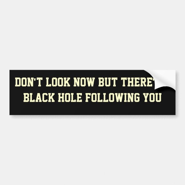 Black Hole Bumper Sticker (Front)