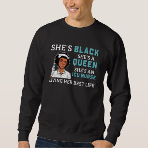 Black Icu Nurse Proud Afro Queen Women Sweatshirt