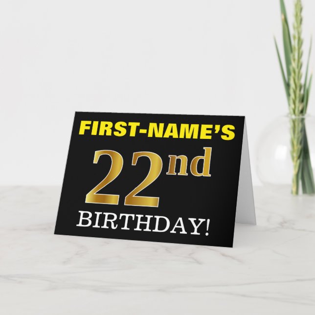 Black, Imitation Gold "22nd BIRTHDAY" Card (Front)