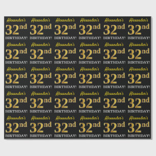 Black, Imitation Gold "32nd BIRTHDAY" Wrapping Paper