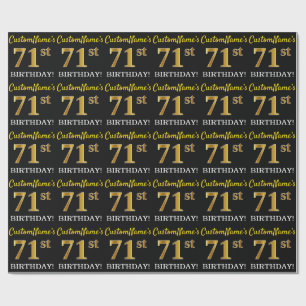 Black, Imitation Gold "71st BIRTHDAY" Wrapping Paper