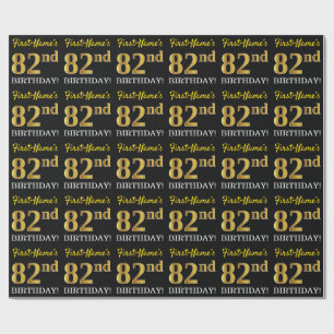 Black, Imitation Gold "82nd BIRTHDAY" Wrapping Paper