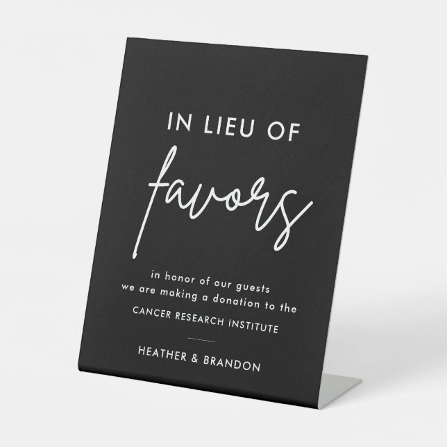 Black In Lieu Of Favours Wedding Donation Pedestal Sign (Front)
