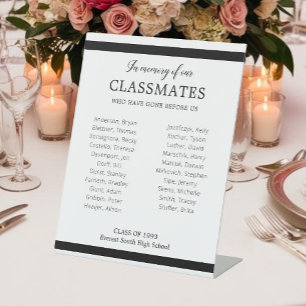 Black In Memory Of Our Classmates Reunion Honourin Pedestal Sign