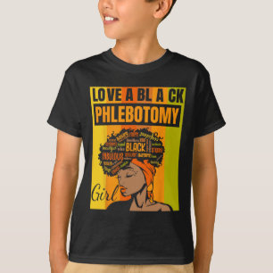 Black Independence Day - Love A Black Phlebotomy G T-Shirt