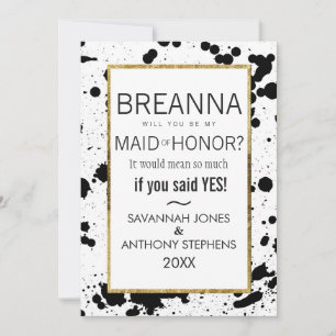 Black Ink Splatters and Gold Maid of Honour Invite