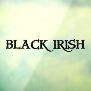 Black Irish see through window cling back stick