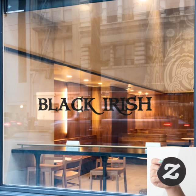 Black Irish see through window cling front stick (Cafe Window)