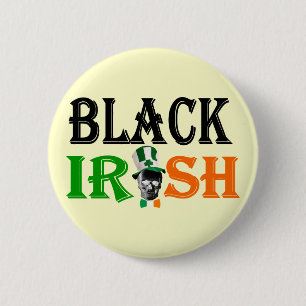 Black Irish St Patrick's day 2 Inch Round Button