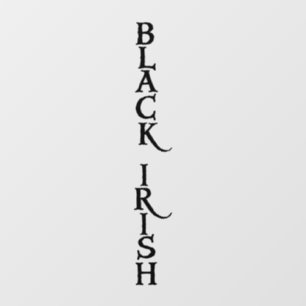 Black Irish vert see-thru window cling back stick