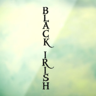 Black Irish vert see-thru window cling front stick