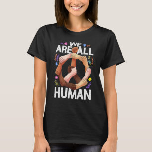 Black Is Beautiful Black History Month We Are All T-Shirt