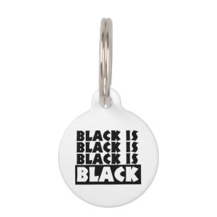 Black Is Black Pet Tag