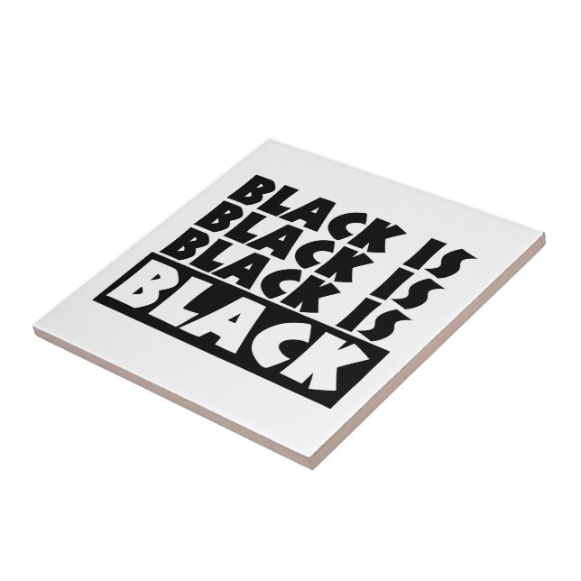 Black Is Black Tile (Side)