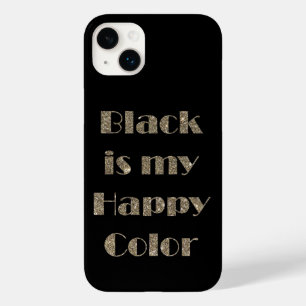 Black is My Happy Colour Case-Mate iPhone 14 Plus Case