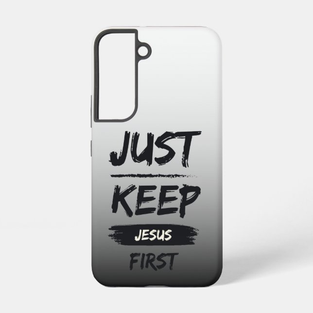 Black Just Keep Jesus First Samsung Galaxy S22 Case (Back)