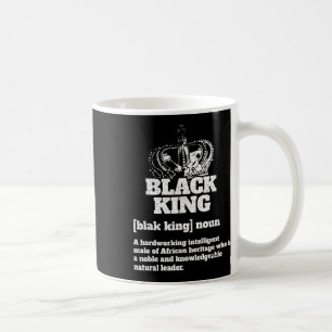 Black King Definition African American Pride Black Coffee Mug