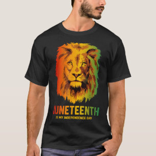 Black King Lion Father Day Juneteenth Is My Indepe T-Shirt