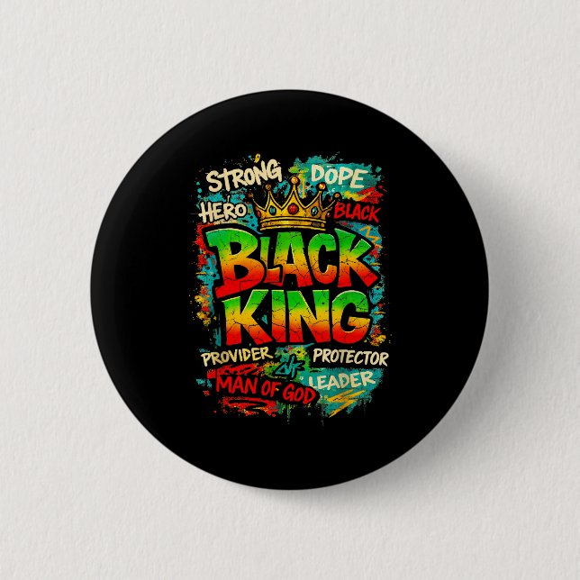 Black King Man Of God Strong Leader Melanin Black  2 Inch Round Button (Front)