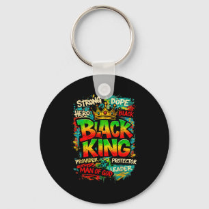 Black King Man Of God Strong Leader Melanin Black  Keychain