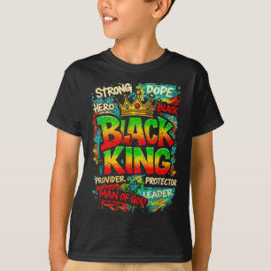 Black King Man Of God Strong Leader Melanin Black  T-Shirt
