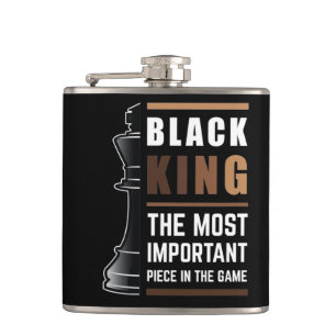 Black King The Most Important Piece In The Game 1 Hip Flask