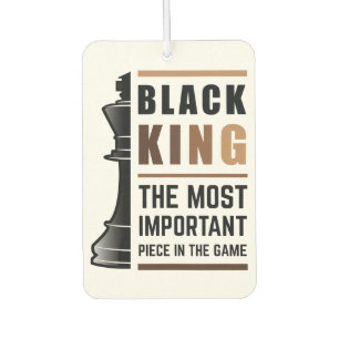 Black King The Most Important Piece In The Game 2 Air Freshener