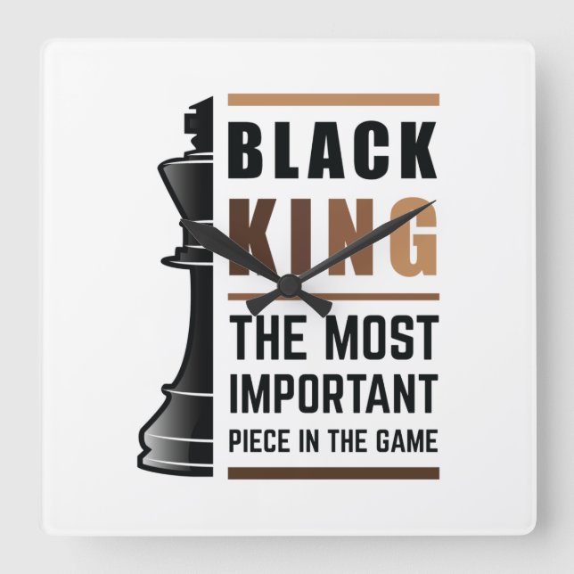 Black King The Most Important Piece In The Game 2 Square Wall Clock (Front)