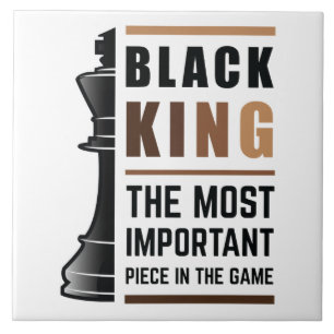 Black King The Most Important Piece In The Game 2 Tile