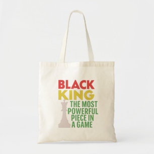 Black King: The Most Powerful Piece Tote Bag