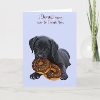 Black Lab Doughnut Card - Dog Doughnut Card -