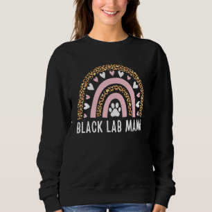 Black Lab Mama Rainbow Leopard Mothers Day Black L Sweatshirt