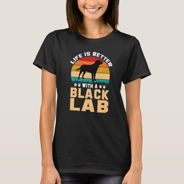 Black Lab     with Black Lab  1 T-Shirt (Front)