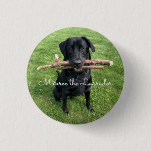 Black Lab with two sticks Dog Photo and Name 1 Inch Round Button
