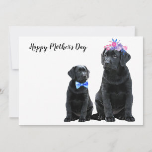 Black Labrador Happy Mother's Day - Cute Dog Puppy Holiday Card