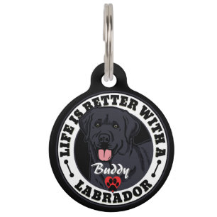 Black Labrador Personalized Life Is Better Pet Tag